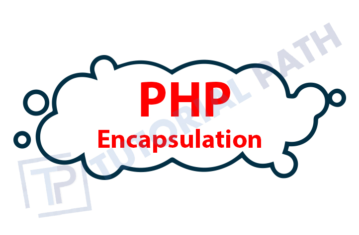 PHP Encapsulation